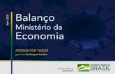 Governo Federal - Governo do Brasil. - Balanço...2020/04/17  · Plano de Saúde Econômica Valor total MINISTÉRIO DA ECONOMIA R$ 1,169 tri Impacto Fiscal R$ 307,9 bilhões Impacto