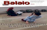 BalaioBalaio - Faculdade Cásper Líbero€¦ · se encontra em empórios e lojas online como iBacana. com, custam até R$35,00. Dentre os ingredientes que justificariam esse preço