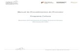 Manual de Procedimentos do Promotor Programa Cultura...Entendimento para a Implementação do Mecanismo Financeiro do Espaço Económico e Europeu 2014 2021, assinado em Lisboa, no