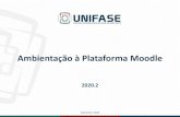 Ambientação na Plataforma Moodle · 2020-03-31 · Ambientação na Plataforma Moodle 2020/1. Acesso, Navegação e Orientações. Acesso ...