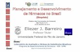 Professor Titular Universidade Federal do Rio de Janeirolassbio.icb.ufrj.br/download/conferencias/congfarmaceuticos_092010.pdfforce da ind ústria farmacêutica que desenvolve fármacos.
