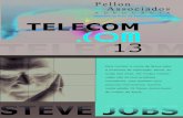 outubro 2011 TELECOM...15 frases inspiradoras de Steve Jobs • “Design não é apenas a aparência de um pro- • “O seu tempo é limitado, então não o gaste vi-duto. Design