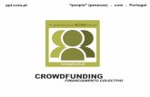 CROWDFUNDING - Revista Progredir€¦ · Contribuições financeiras de investidores online, patrocinadores ou doadores que financiam iniciativas ou entidades com fins lucrativos