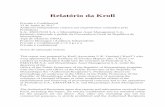 Relatório da Kroll - edgarchauque.comedgarchauque.com/advogado/wp-content/uploads/2019/... · Relatório da Kroll Privado e Confidencial 23 de Junho de 2017 Auditoria independente