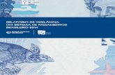 RELATÓRIO DE VIGILÂNCIA DO SISTEMA DE PAGAMENTOS ... · Publicação anual do banco central do brasil. os textos e os quadros estatísticos são de resPonsabilidade do dePartamento