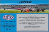 CURSO DE RESGATE E TRANSPORTE AEROMÉDICO - CRTA · de equipes operativas de atendimento do SAMU 192 e Defesa Civil. (Proﬁssionais especiﬁcados pela portaria 2048 GM) e Bombeiros