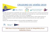 CRUZEIRO DE VERÃO 2019 · 2020-01-28 · Cruzeiro com regata comemorativa da circum-navegação de Fernão de Magalhães/Juan Sebastián Elcano. Início em Portimão, no dia 4 de