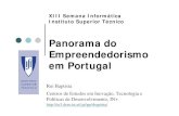 Panorama do Empreendedorismo em Portugal · tecnologias e produtos zEspecialização da força de ... YDreams 56 1996 Madan Park - Caparica Outsystems 30 2001 Linda-a-Velha Media,