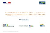 Contrat de ville de Lorient Agglomération 2015-2020 · - Le pacte de solida ité fiscal et financie de l’aggloméation - Une note su la mise en œuv e de la confé ence inte communale