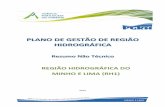 REGIÃO HIDROGRÁFICA DO MINHO E LIMA (RH1) · estabelece as bases e o quadro institucional para a gestão sustentável das águas a nível nacional, determinando que: ... localiza-se