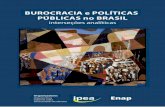 BUROCRACIA e POLÍTICAS PÚBLICAS no BRASILrepositorio.ipea.gov.br/bitstream/11058/8487/1/Burocracia...A evolução dos estudos sobre burocracia e políticas públicas no Brasil tem