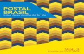 POSTAL BRASIL - Correios · revista. Assim como a Postal Brasil, o curso de Pós-graduação em Gestão de Negócios dos Correios é uma práti-ca de Gestão do Conhecimento dos Correios.