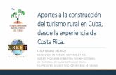 Aportes a la construcción del turismo rural en Cuba, desde ... · La oferta de TRC se ha integrado por medio de organizaciones de la economía social ( cooperativas, asociaciones