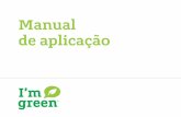 Manual de aplicação - Braskem€¦ · Tipograﬁa institucional 4. Usos incorretos Sumário. I’m green é o selo da linha de produtos da Braskem feitos a partir de fontes renováveis.