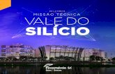 Senac Santa Catarinacorporativo.sc.senac.br/pdf/silicon-valley/silicon-valley-report-2016.pdf · ecossistema de inovação da região. Com sua experiência e capital, iniciou uma