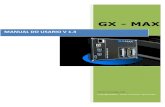 MANUAL DO USARIO V 1 - cdn.awsli.com.br€¦ · GX-MAX Controladora CNC Manual do Usuário 7 3 Conhecendo a sua GX-MAX Imagem 2 - Vista Frontal da Placa Controladora GX-MAX 3.1 Alimentação
