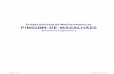 Projeto Nacional de Monitoramento do PINGUIM-DE-MAGALHÃES§ões_cient... · Projeto Nacional de Monitoramento do Pinguim-de-Magalhães Ana Luíza Mendes Gomes Centro de Estudos do