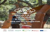 2018 EM RETROSPETIVA - Montado de Sobro e Cortiça€¦ · A conferência “Cortiça – um setor em mudança” deu início ao segundo dia da FICOR. Seguiu-se a reunião anual do