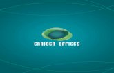 CaRiOCa OffiCeS. - conexaoseller.com.br Book CARIOCA OFFI… · O Carioca Offices é o mais novo e moderno empreendimento comercial da região. Totalmente integrado ao Carioca Shopping,