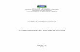 ROMEU EDUARDO KREUTZ€¦ · O uso corporativo das mídias sociais / Romeu Eduardo Kreutz. – Brasília, 2011. Monografia (bacharelado) – Universidade de Brasília, Departamento