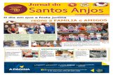 Jornal do Santos Anjos€¦ · Vemos no Colégio dos Santos Anjos tradição, evolução, qualidade, ambien-te familiar, valiosa contribuição para o desenvolvimento da cidade e