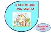 JESUS ME DIO UNA FAMILIAclasesconalicia.com/uploads/1/3/0/0/130093011/... · CON MI FAMILIA ORAMOS JUNTOS. Title: PowerPoint Presentation Author: Alicia Rivas Created Date: 7/13/2020