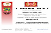 Certificado - ISO 9001 - Português - 2019 · CERTIFICADO A EVS Brasil certifica que a organização: DAUBERT DO BRASIL LTDA Rodovia Engenheiro João Tosello, 3.320 - Km 103 - SP