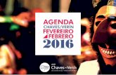 CHAVES/VERÍN FEVEREIRO FEBRERO 2016 · 2016-01-29 · fevereiro de 2016. Formulário disponível em . Org.: Município de Chaves CHAVES NOVOS TALENTOS PROCURAM-SE! A Chaves Viva