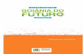 PREFEITURA DE GOIÂNIA · 2018-03-19 · INSTITUIÇÕES PARTICIPANTES: Agência de Regulação, Controle e Fiscalização de Serviços Públicos de Goiânia Agência Municipal de