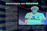 Nostalgia no futebol - Portal PUC-Riopuc-riodigital.com.puc-rio.br/media/Ecletica 38 PAG 26 a...26 2 o esporte, fenômeno que mexe diretamen - te com a emoção do ser humano, a nostalgia