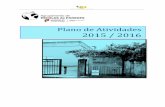 Plano de Atividades - aveparedes.netaveparedes.net/site/images/stories/doc_orientadores/paa_2015_201… · Plano Anual de Atividades 2015-2016 5 ““Curso/Projeto condicionado à