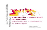 SANDRA MONTEIRO LEMOS - UERGS · sandra monteiro lemos gilmar de azevedo edilma machado de lima rochele da silva santaiana (organizadores) avaliaÇÃo e processos inclusivos: potencialidades