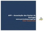 APP Associação dos Portos de Portugal · de Leixões (Plano Juncker) –38 milhões Outras Candidaturas dos Portos ao CEF. Portos Portugueses. Title: Logística e distribuição