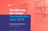 Tendências do varejo farmacêutico - Farmarcasfarmarcas.com.br/materiais/ebooks/2019/janeiro/FA_75_Book_panor… · Tendência do varejo farmacêutico para 2019 farmarcas.com.br