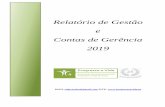 Relatório de Gestão e Contas de Gerência 2019 · Relatório de Gestão e Contas de Gerência 2019 Associação de Desenvolvimento, Progresso e Vida da Tocha 2