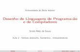 Desenho de Linguagens de Programaccão e de Compiladoresdesousa/2015-2016/DLC/aula_dlpc2...signiﬁcado comodeﬁnirosigniﬁcadodosprogramasescritosnumadeterminada linguagemdeprogramação?