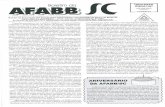 afabbsc.org.br · 2018-10-25 · Boletim da Associação dos Funcionários Aposentados e Pensionistas do Banco do Brasil de Santa Catarina (AFABB/SC) - no 19 - Ano VI - abril/maio/junho
