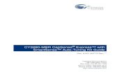 CY3280-MBR CapSense SmartSense™ Auto-Tuning Kit Guide · CY3280-MBR CapSense® Express™ with SmartSense™ Auto-Tuning Kit Guide Doc. # 001-64772 Rev. ** Cypress Semiconductor