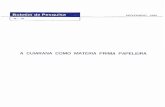 CUIARANA COMO MATÉRIA PRIMA PAPELEIRAainfo.cnptia.embrapa.br/digital/bitstream/item/28929/1/... · 2011-03-24 · de polpagem e determinação das propriedades papeleiras das polpas.