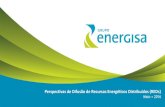 Perspectivas de Difusão de Recursos Energéticos Distribuídos … · 2016-09-26 · Incentivos legais/regulatórios – Projeto de Lei nº 11/2016 (conversão da MP 706/2015) 33