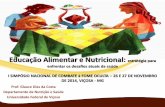 Educação Alimentar e Nutricional: estratégia para …§ão-alimentar...Prof. Glauce Dias da Costa Departamento de Nutrição e Saúde Universidade Federal de Viçosa Educação