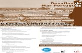 O Bacalhau: História e FuturoDesafios do Mar Português seminários CIEMar-Ílhavo O Bacalhau: História e Futuro Museu Marítimo de Ílhavo | 21 e 22 de Outubro de 2016 | participação