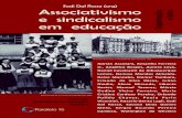Associativismo e sindicalismo em educação · desenvolver -se em iniciativas de abrangência internacional. A reunião no Departa-mento de Sociologia da Universidade de Brasília