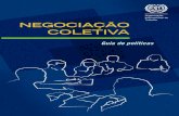 Organização NEGOCIAÇÃO COLETIVA · Caixa 3.2 Envolver os parceiros sociais: O novo quadro de relações laborais na África do Sul 24 Caixa 4.1 Procedimentos e mecanismos para