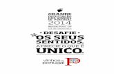 DEGUSTAÇÃO DOS VINHOS 2014 - Wines of Portugal...20 21 Foi em 1927 que 11 associados liderados por Domingos Silva e Ângelo Neves decidiram fundar, em Sangalhos (Anadia), a Aliança,