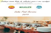 Linha Food Service 2019 - Biotec Alim · PDF file CARBOIDRATOS 31 g 10 % PROTEÍNAS 4,1 g 5 % GORDURAS TOTAIS 2,1 g 4 % GORDURAS SATURADAS 1,1 g 5 % GORDURAS TRANS 0,1 g (**) FIBRA