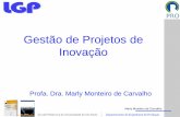 Gestão de Projetos de Inovação - USP · Marly Monteiro de Carvalho Gestão de Projetos: Evolução da pesquisa acadêmica Nº de Publicações ~3.000 artigos na . ISI Web of Science
