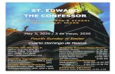 ST. EDWARD THE CONFESSOR · 5/3/2020  · Aguirre, Phyllis Jacobi, Carol Douglas, Eliceo Juarez & Slava Kalisek. If you know of others, please call the Parish Office (208)733--3907