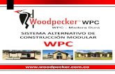 SISTEMA ALTERNATIVO DE CONSTRUCCIÓN MODULAR WPC€¦ · construcciÓn modular wpc ... tiny house 15 m2 woodpeckersas (nota: el mobiliario y aparatos es netamente indicativo ) con