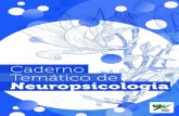 Caderno - CRP-PR...Caderno temático de neuropsicologia / Conselho Regional de Psicologia da 8ª região. – Curitiba: CRP-PR, 2018. 60 p. Inclui bibliografias ISBN: 978-85-63012-19-7